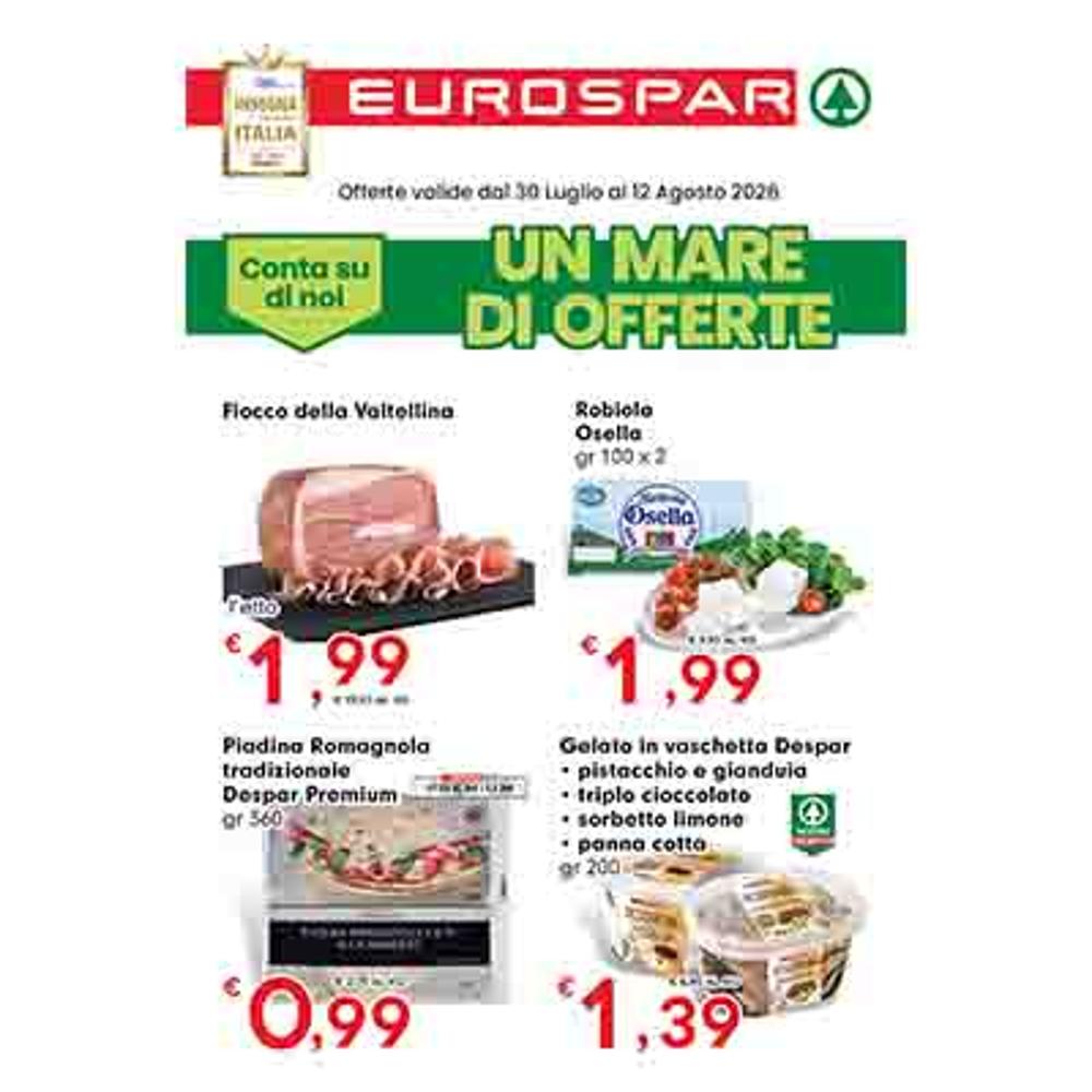 volantino VOLANTINO EUROSPAR DAL 30 LUGLIO AL 12 AGOSTO  dal 2026-07-30 00:00:00 al 2026-08-12 00:00:00